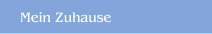 Mein Zuhause